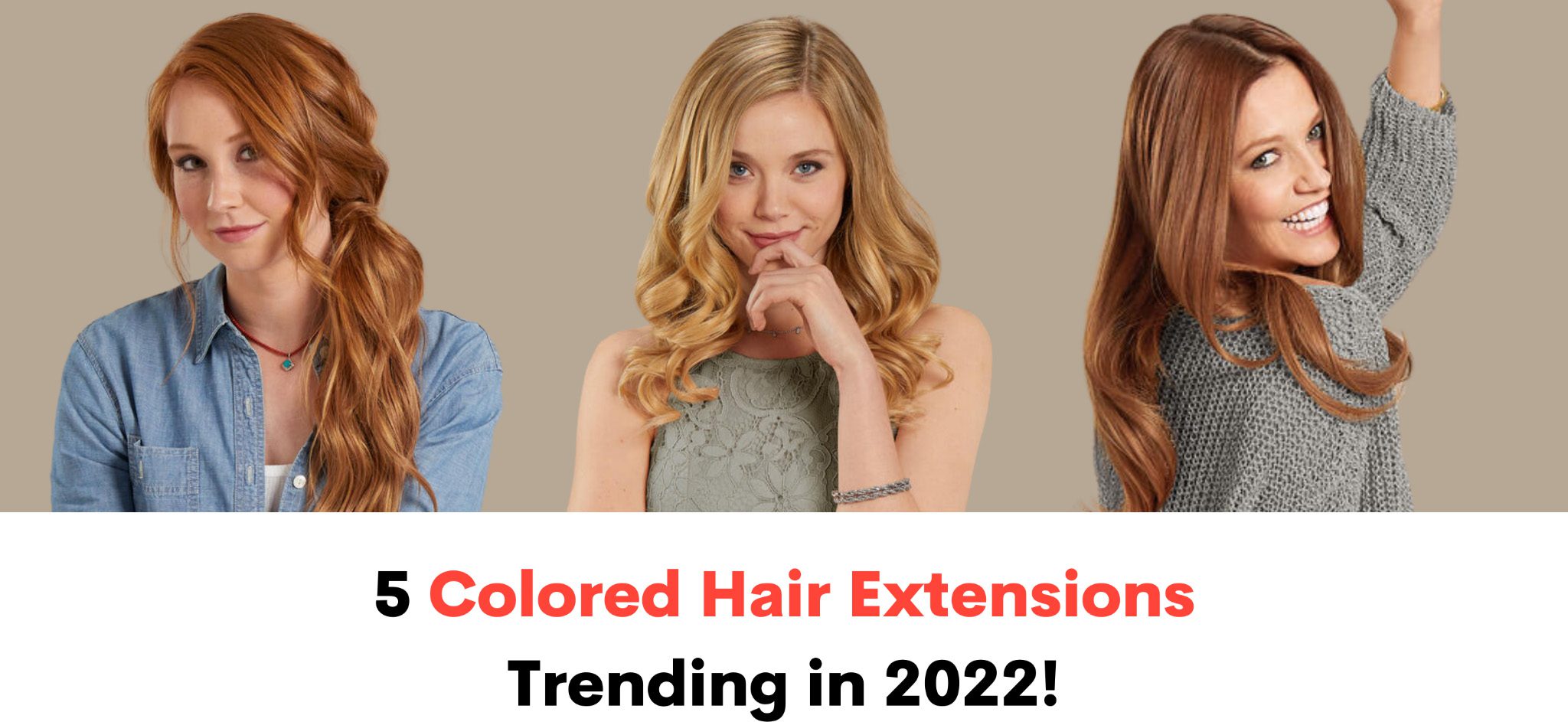 5 Colored Hair Extensions Trending in 2022