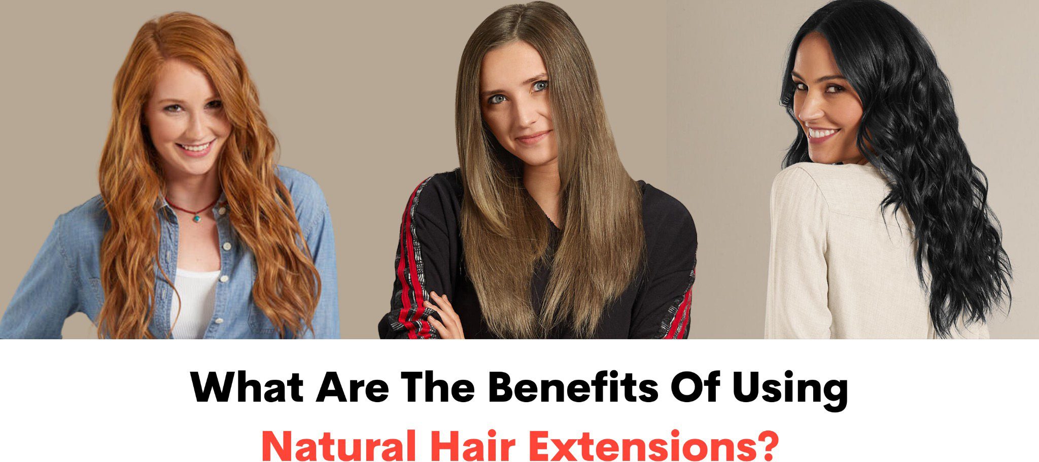what are the benefits of using natural hair extensions